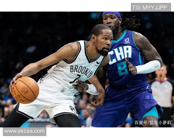 76人对阵篮网的精彩战况分析与比赛亮点回顾